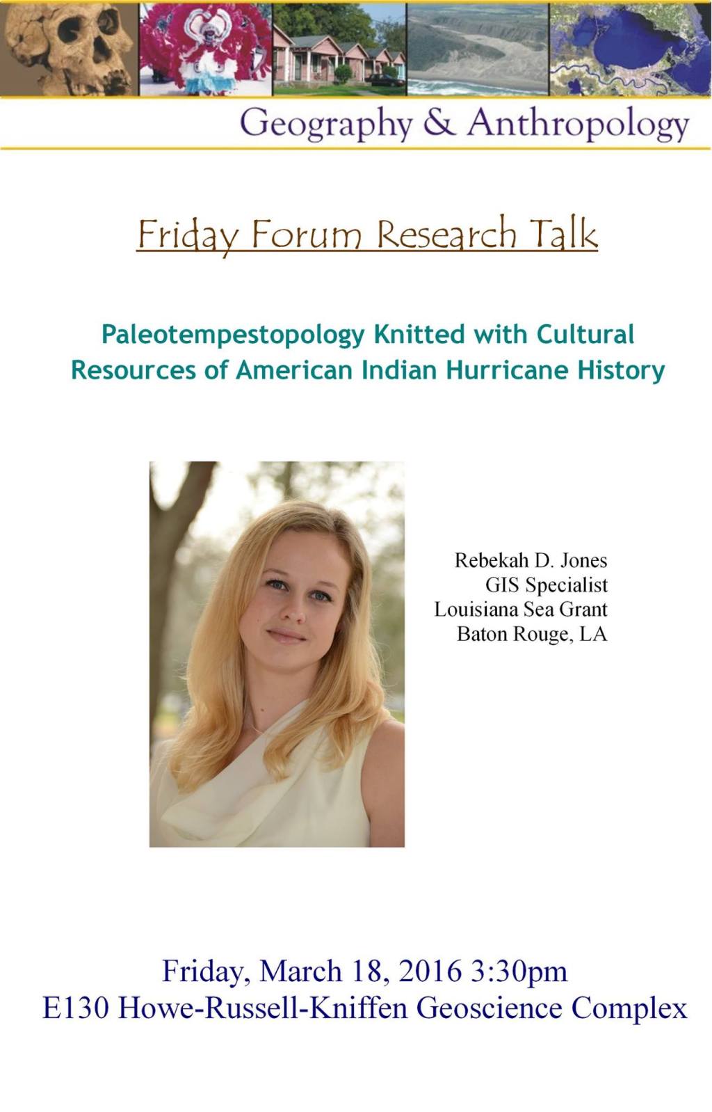 Friday Forum Presentation, Friday, March 18 at LSU Geoscience&nbsp;Building