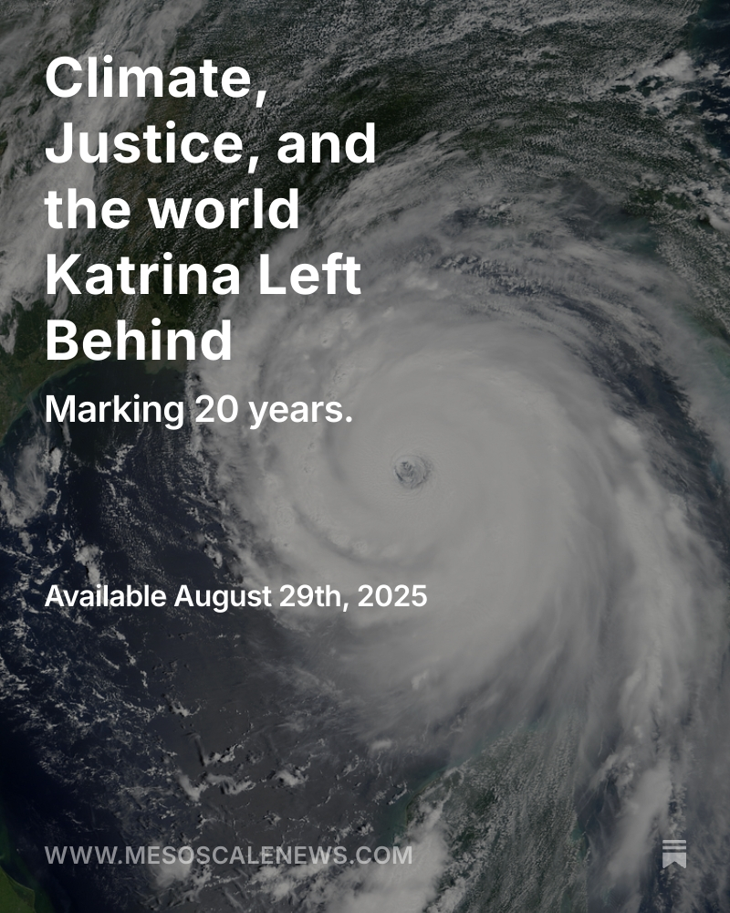 Climate, Justice, and the world Katrina Left&nbsp;Behind